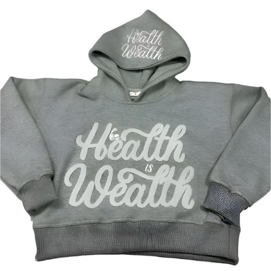 Health is Wealth Hoodie Gray